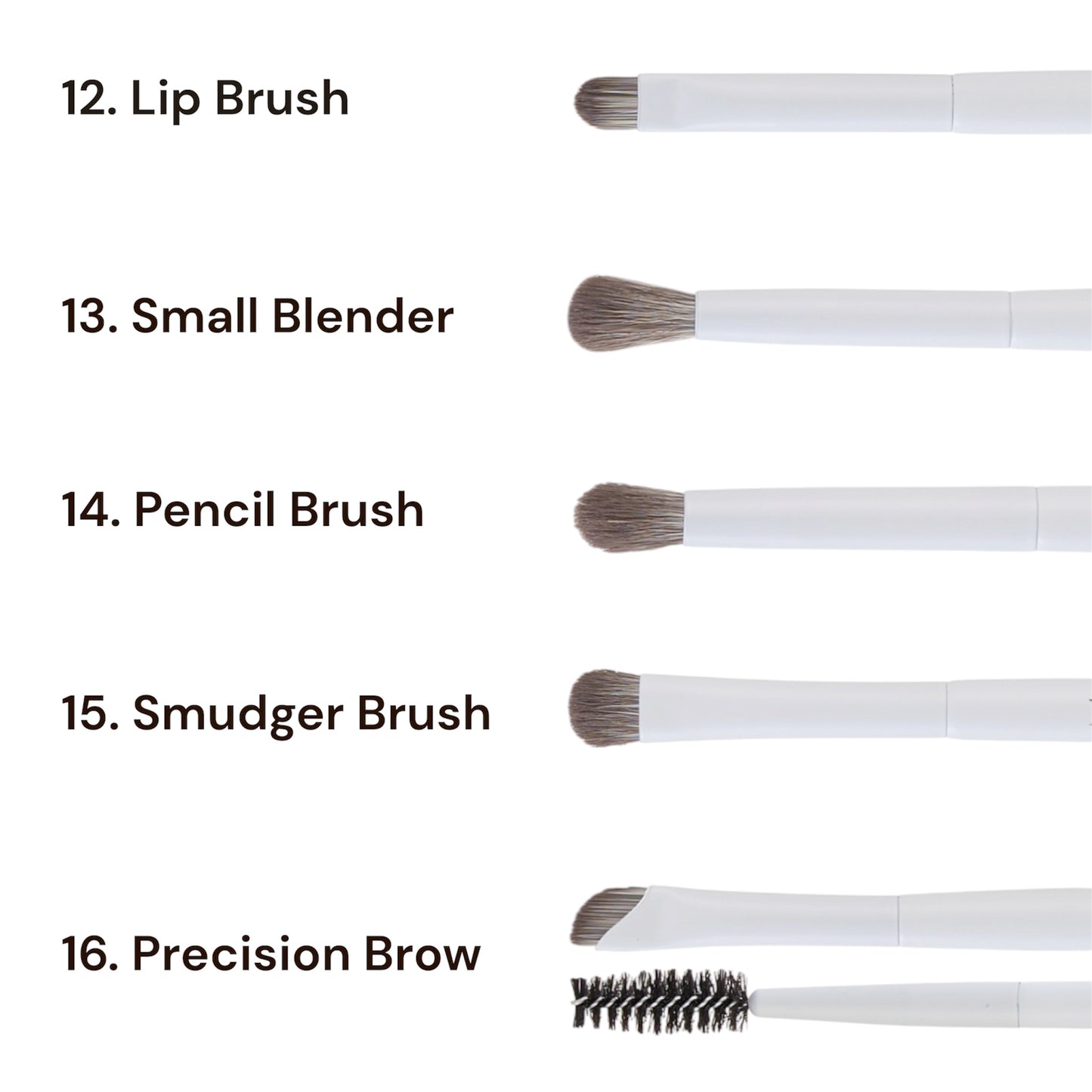 Something White- 16 piece brush set with bag